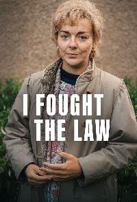I Fought The Law (2025)
